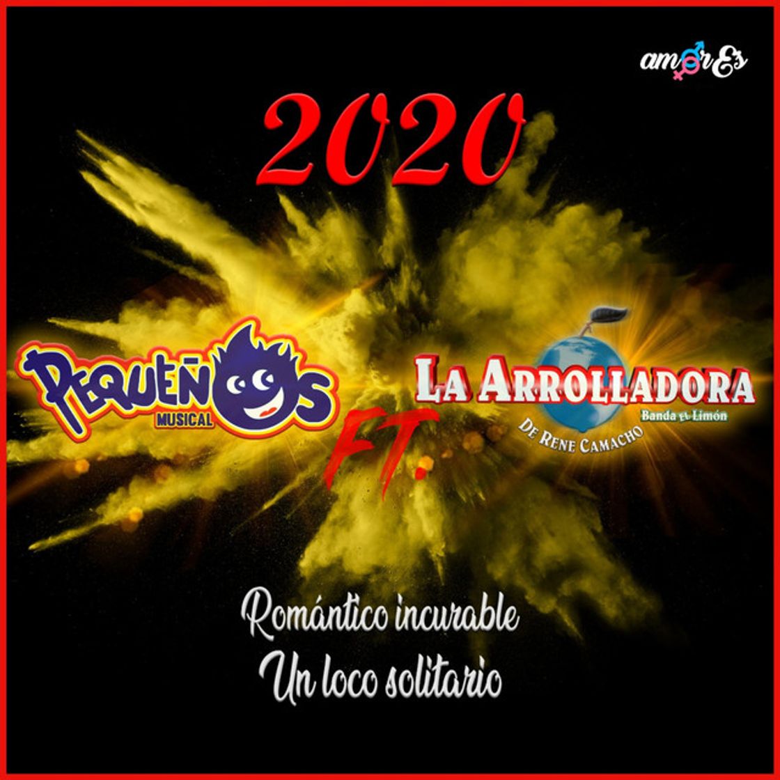 Music 2020 Romántico Incurable/Un Loco Solitario