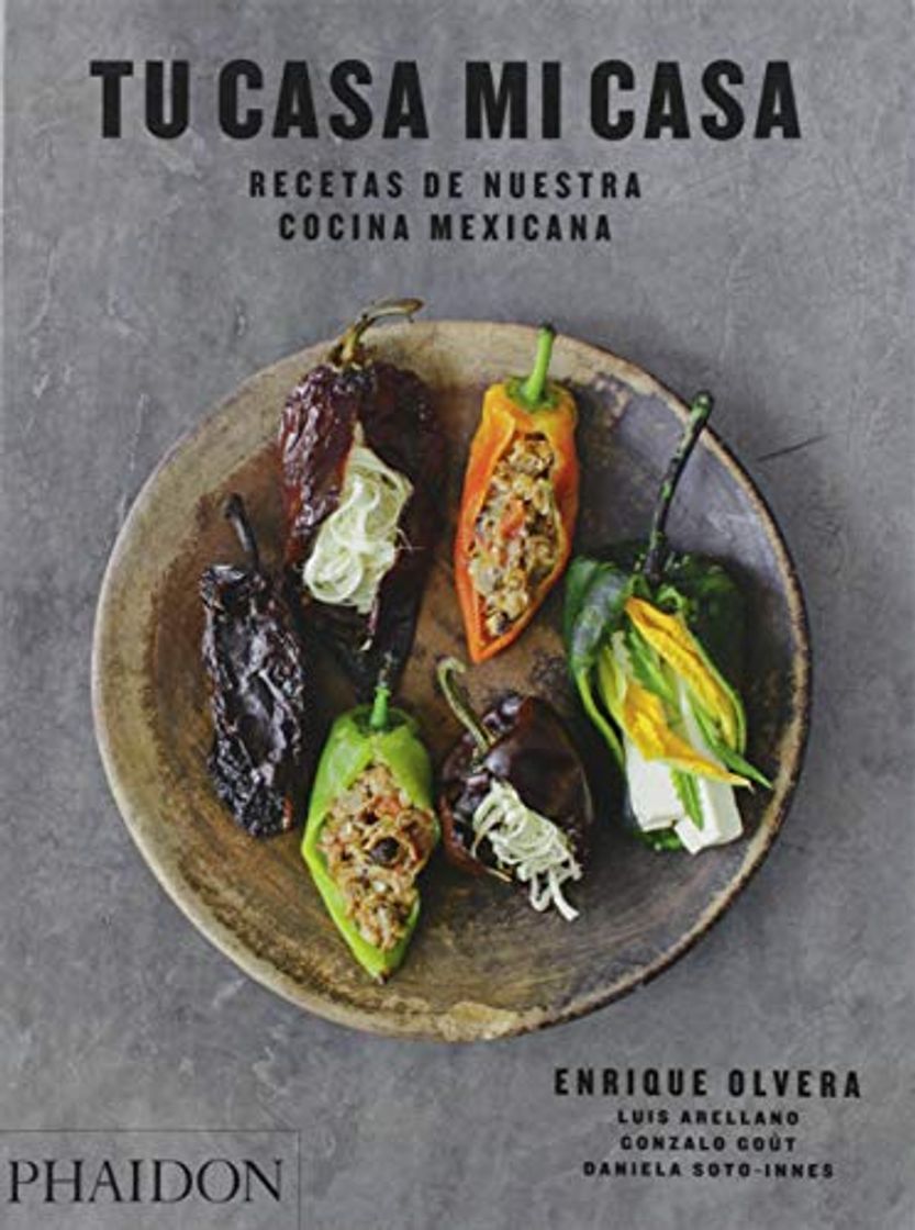 Book Tu casa mi casa, mexican recipes for the home cook