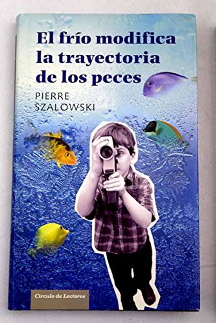 Book El Frío Modifica La Trayectoria De Los Peces