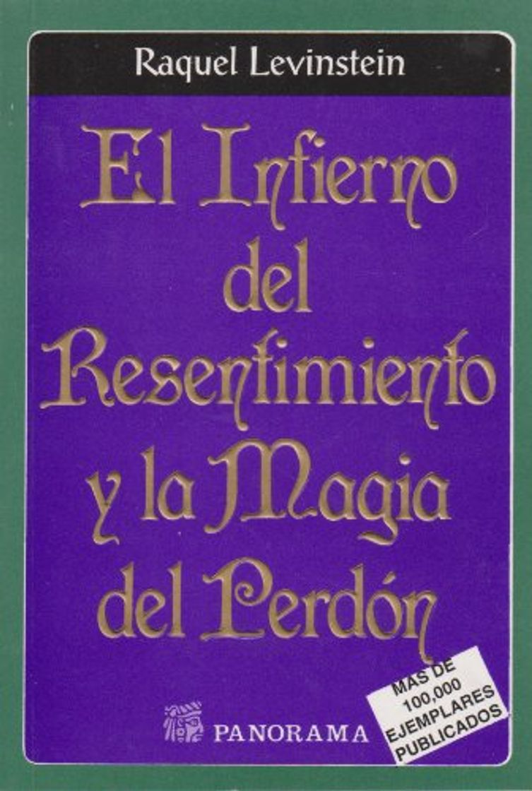 Books El Infierno Del Resentimiento Y La Magia Del Perdon