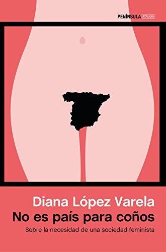 Book No es país para coños: Sobre la necesidad de una sociedad feminista