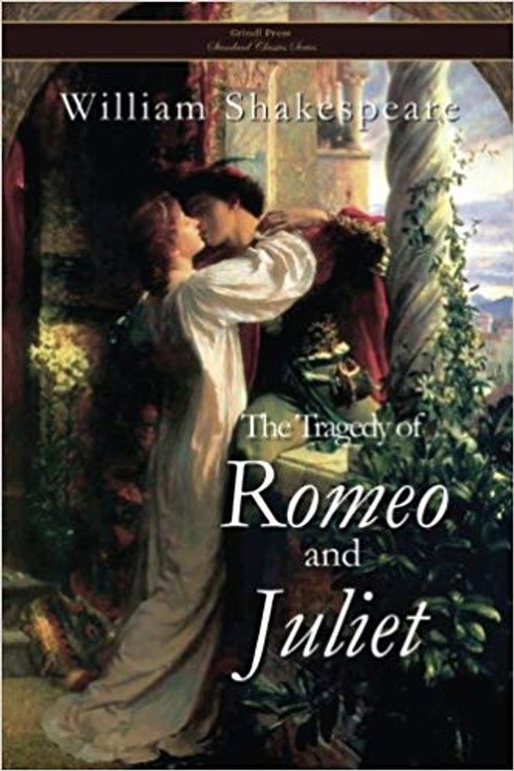 Book Romeo and Juliet: By William Shakespeare