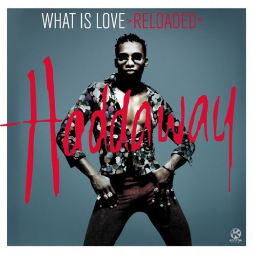 What Is Love - Radio Edit
