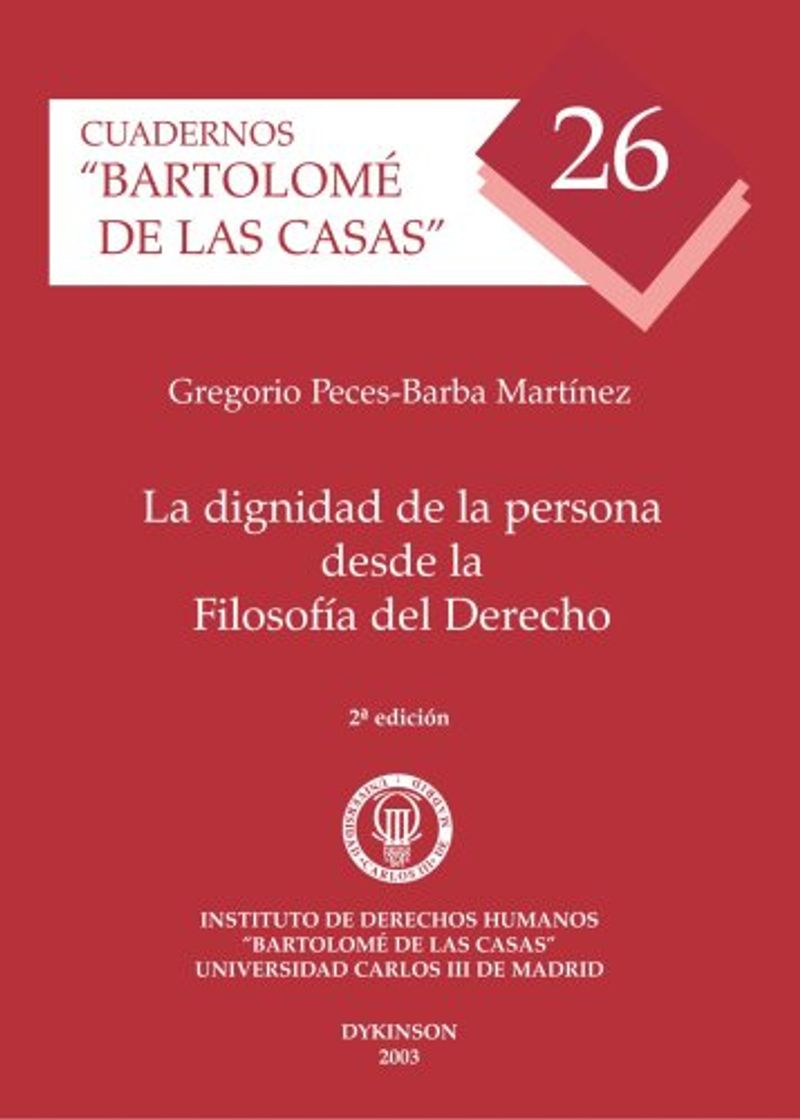 Libro La Dignidad De La Persona Desde La Filosofía Del Derecho