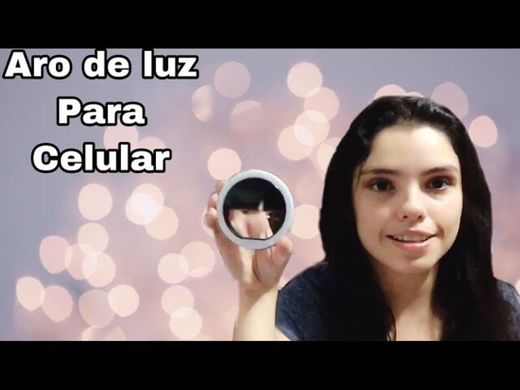 Aro de luz para celular - YouTube