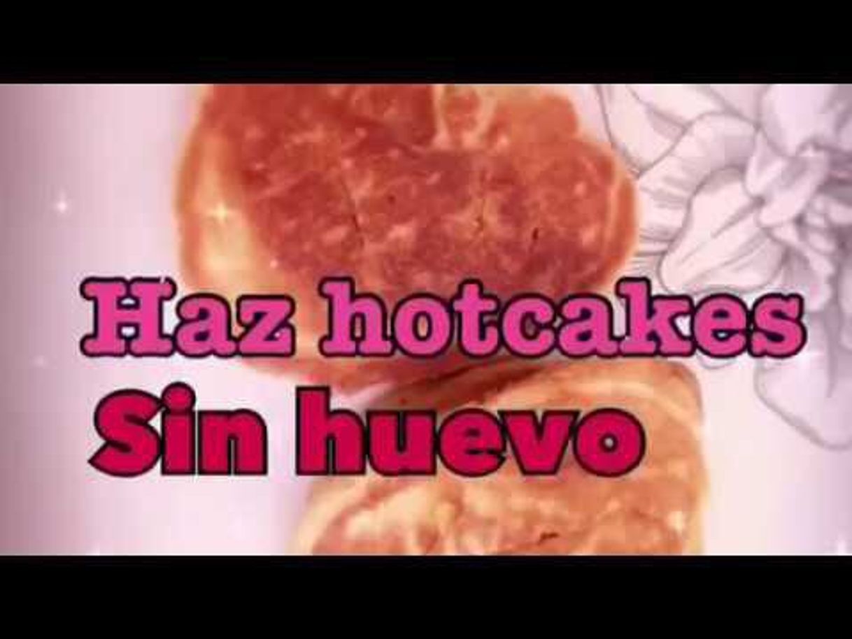 Moda HOTCAKES SIN HUEVO 🙊