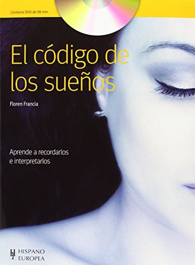 Book El Código De Los Sueños (Salud & Bienestar) de Floren Francia (15 abr 2013) Tapa blanda