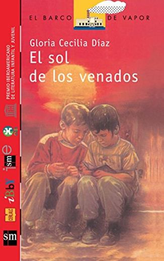 El sol de los venados [Plan Lector Juvenil]