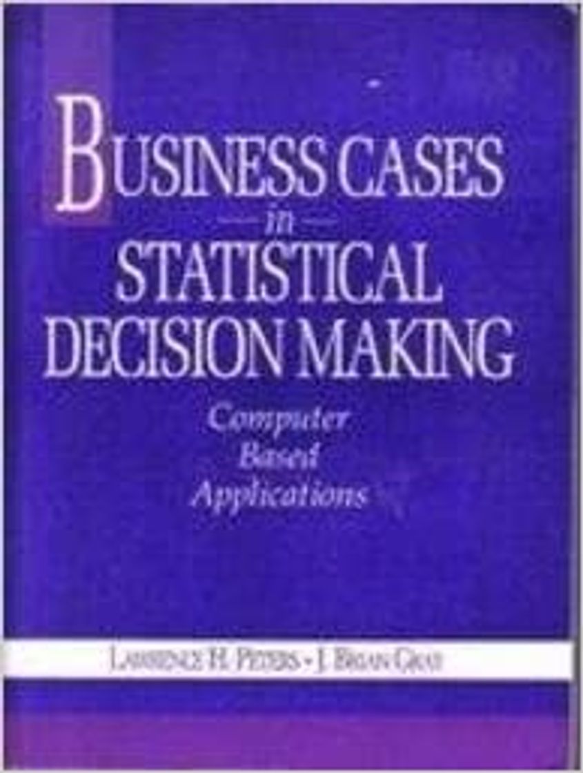 Moda   Business Cases Statistical  Decision Makind Grey&Peters