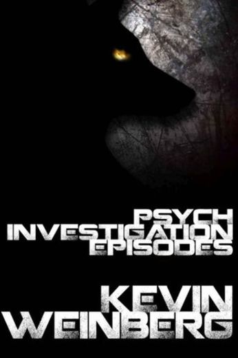 Psych Investigation Episodes: Episode I: Volume 1