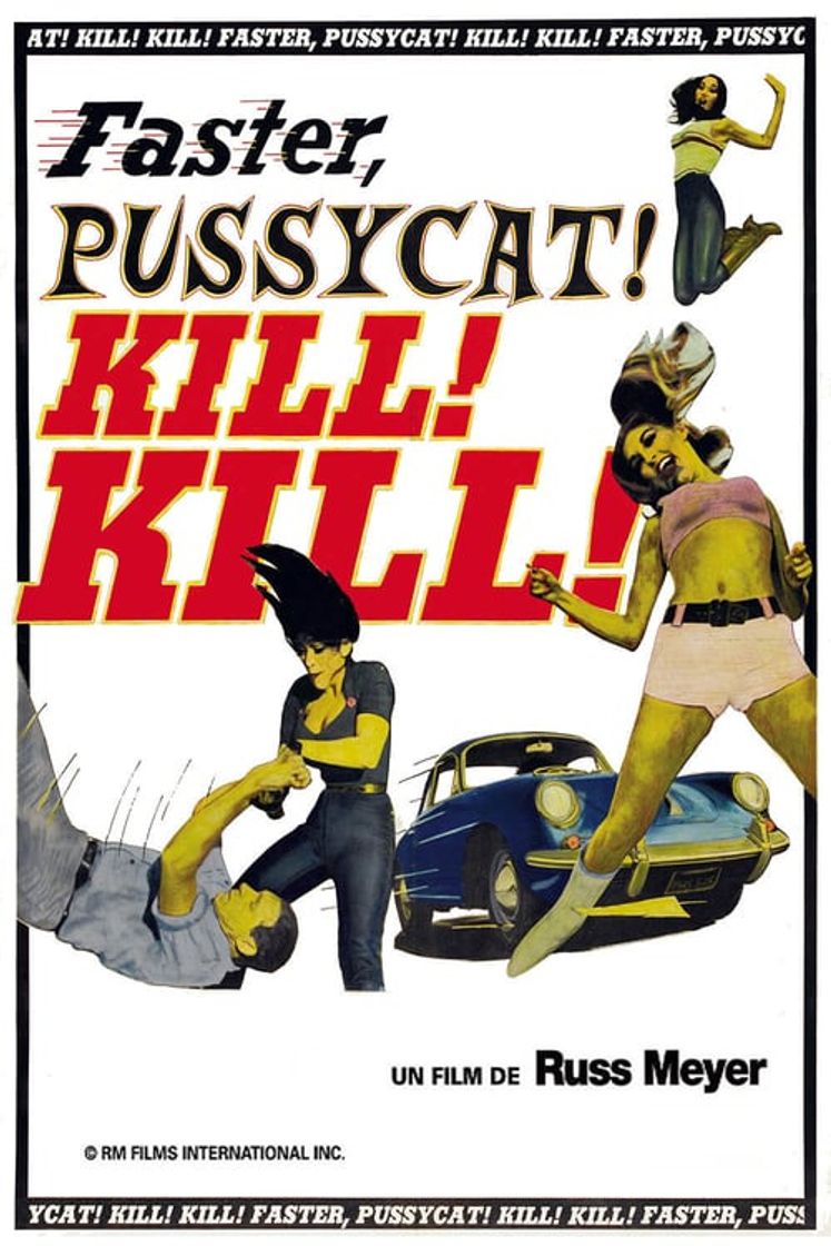 Movie Faster, Pussycat! Kill! Kill!