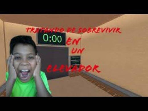 sobreviviendo en roblox en un elevador en 20.00 minutos