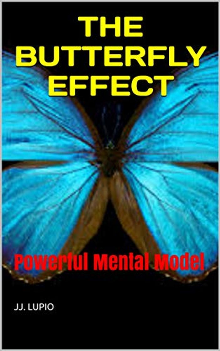 Libro THE BUTTERFLY EFFECT: Powerful Mental Model