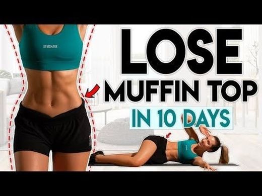 LOSE MUFFIN TOP FAT in 10 Days (love handles) - YouTube