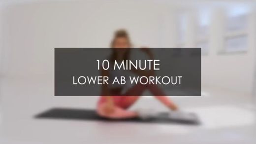 10 MINUTE LOWER AB WORKOUT // LOOSE THAT LOWER BELLY ...
