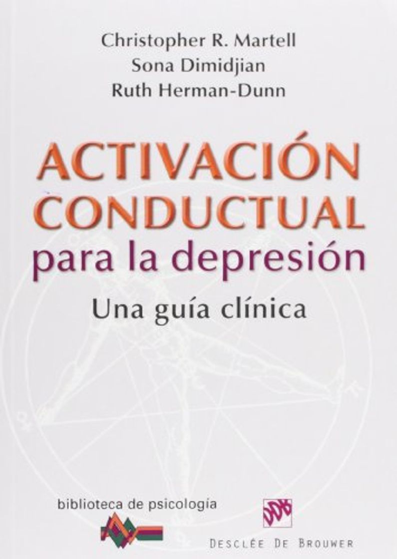 Libros Activacion conductual para La Depresion: Una guía clínica: 182