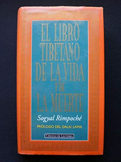 El libro tibetano de la vida y de la muerte