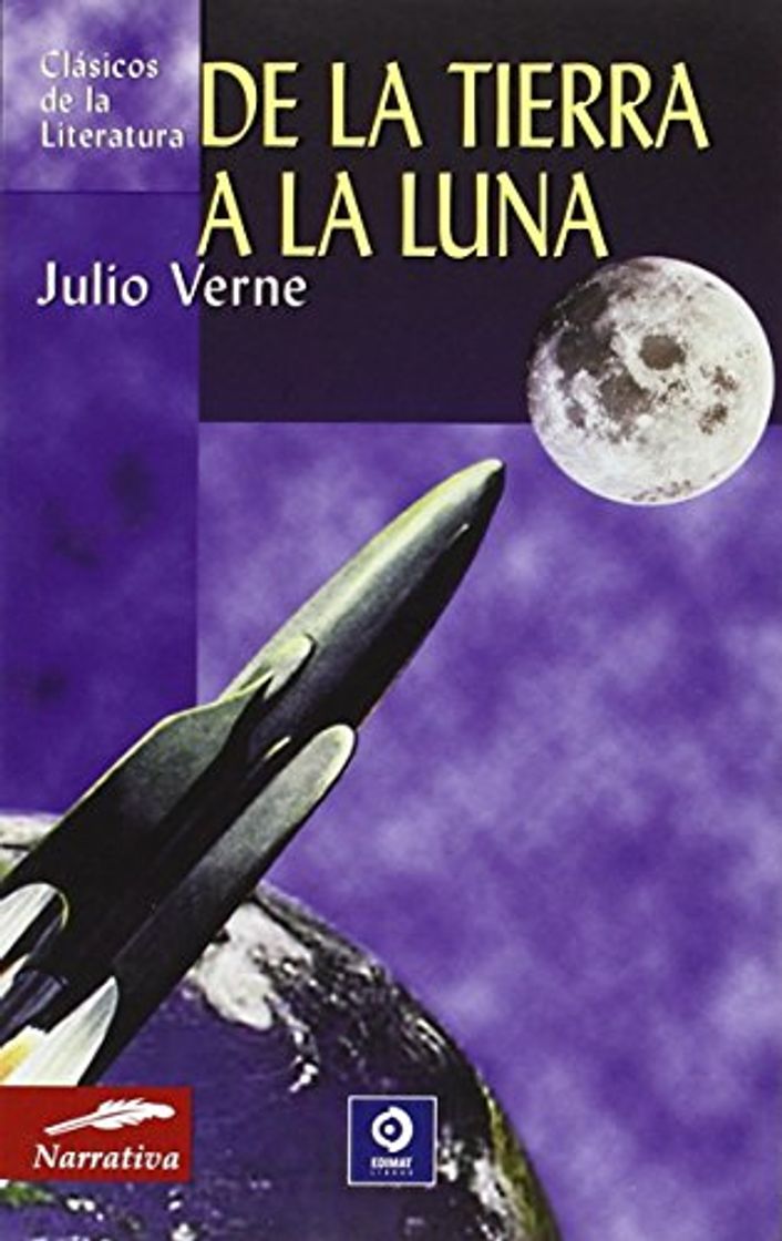 Libro De la Tierra a la Luna