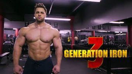 Generation iron 3