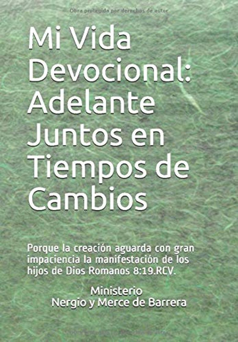 Libros Mi Vida Devocional: Adelante Juntos en Tiempos de Cambios: Porque la creación