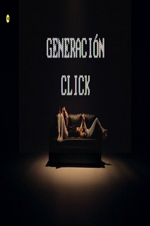 Serie Generacion click