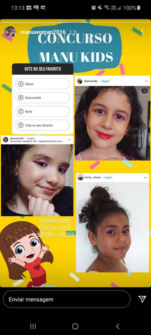 Moda Por favor entre nesse link e vote na opção Elaine pra ajudar