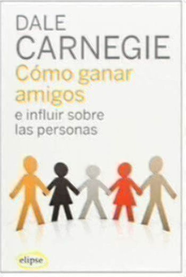 Libro Cómo ganar amigos e influir sobre las personas