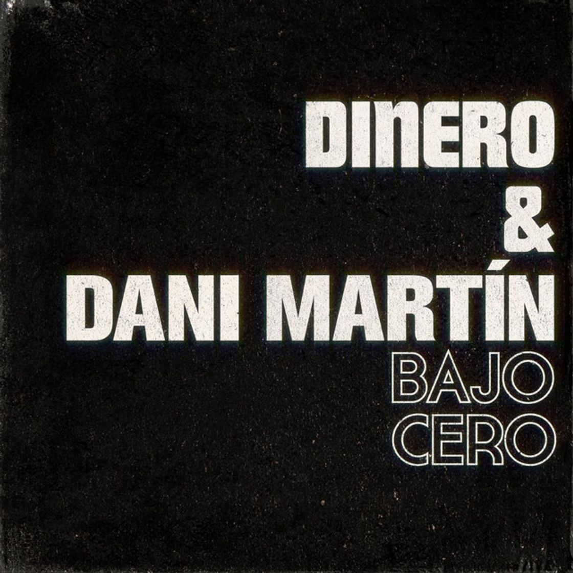 Canciones Bajo cero (con Dani Martín)