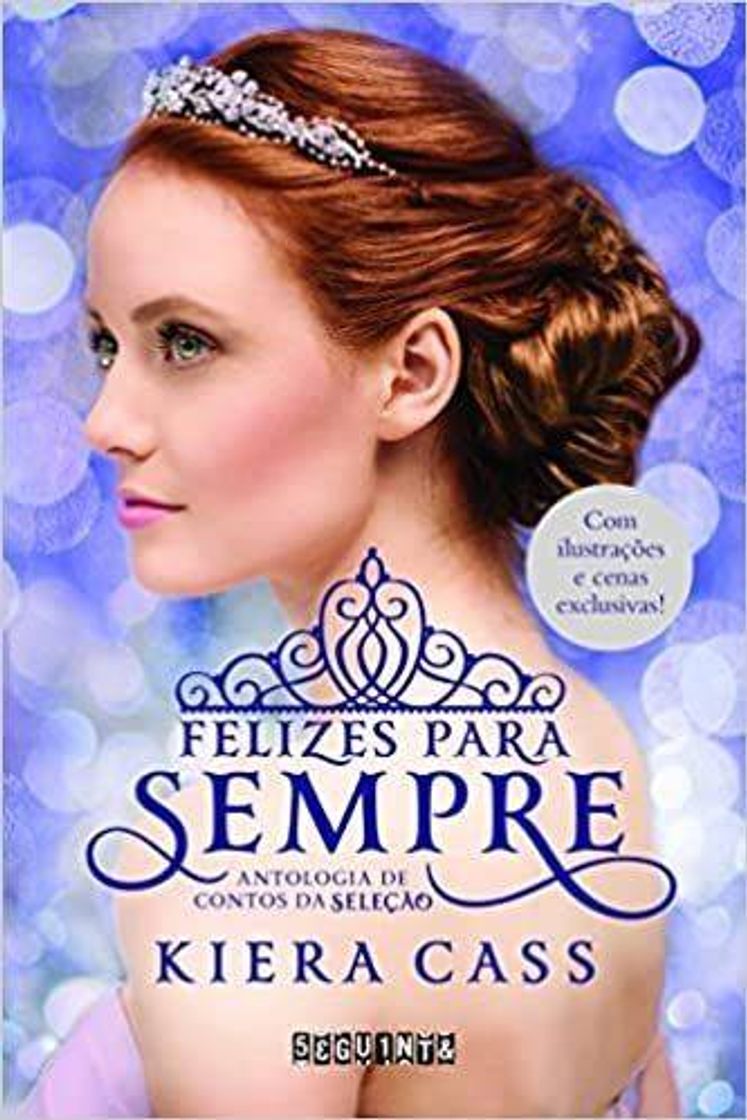 Book Felizes para sempre — Kiera Cass