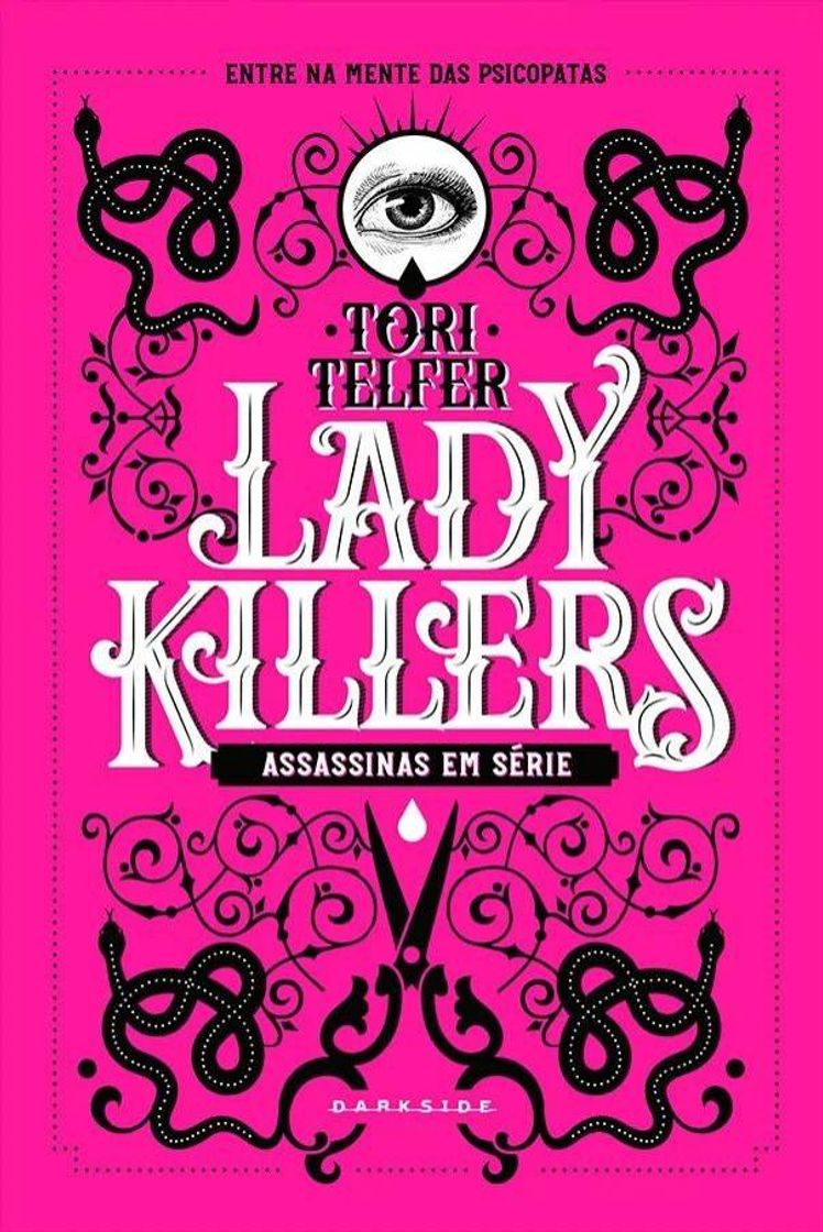 Book Lady Killers: Assassinas em Série: As mulheres mais letais.