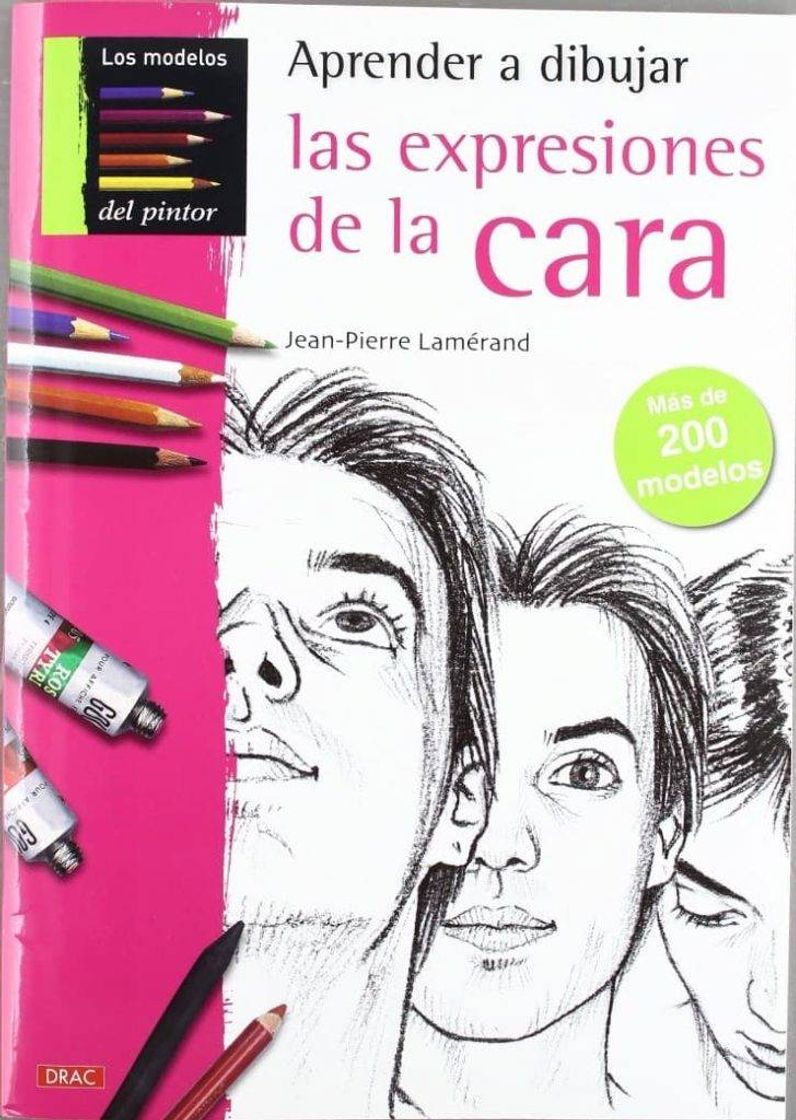 Libro Aprender a dibujar las expresiones de la cara. 