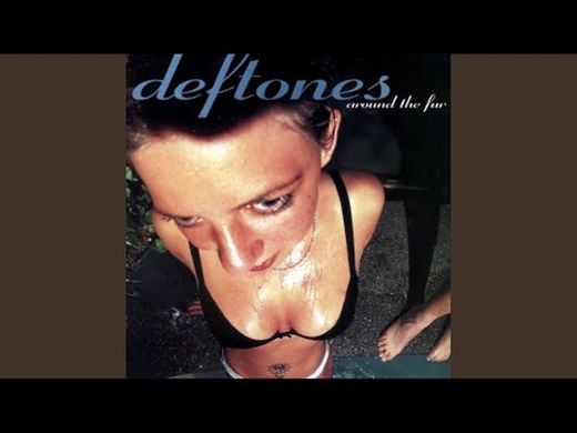 Deftones - My own summer