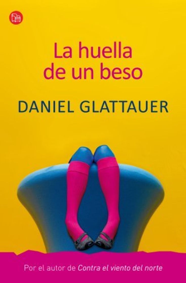 Libro LA HUELLA DE UN BESO