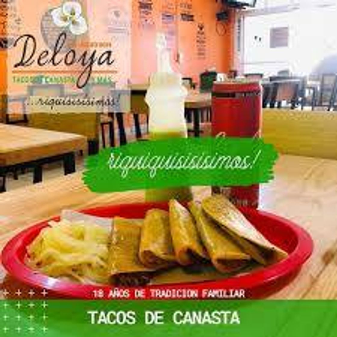 Restaurantes Deloya Los Alcatraces Tacos de Canasta