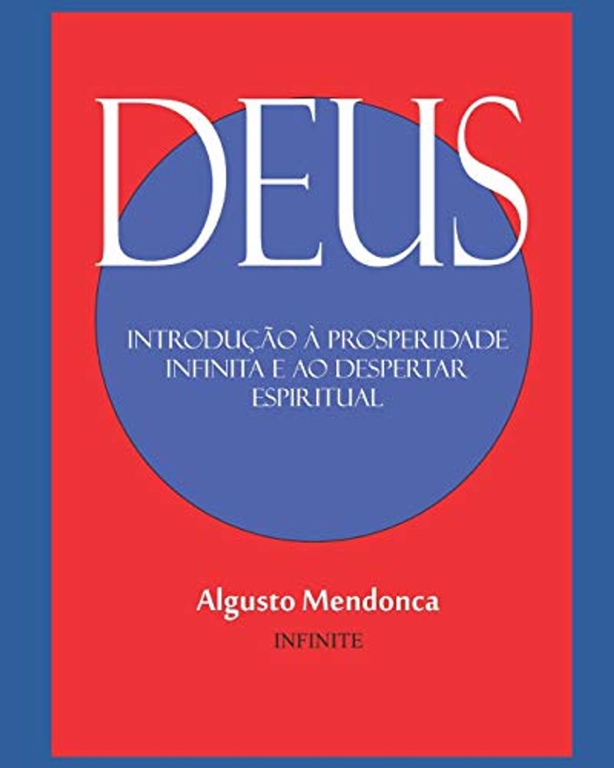 Libro DEUS: Introdução à Prosperidade Infinita e ao Despertar Espiritual