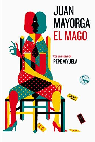 Book El Mago: Con un ensayo de Pepe Viyuela