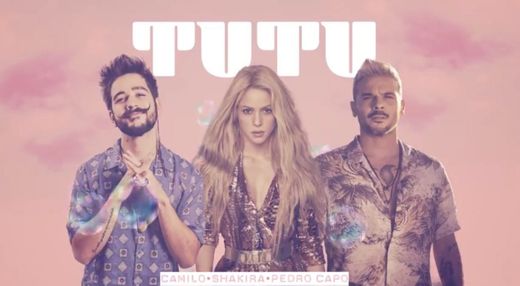 Camilo, Shakira, Pedro Capó - Tutu (Remix - Audio) - YouTube