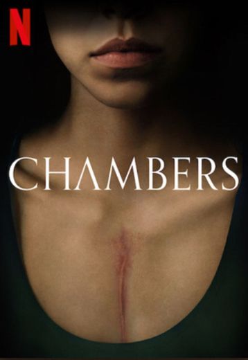 CHAMBERS - Netflix Original 