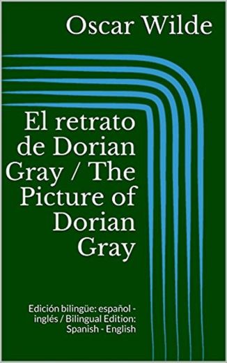 El retrato de Dorian Gray / The Picture of Dorian Gray