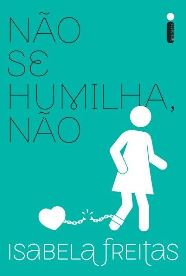 Books Não se Humilha, Não 