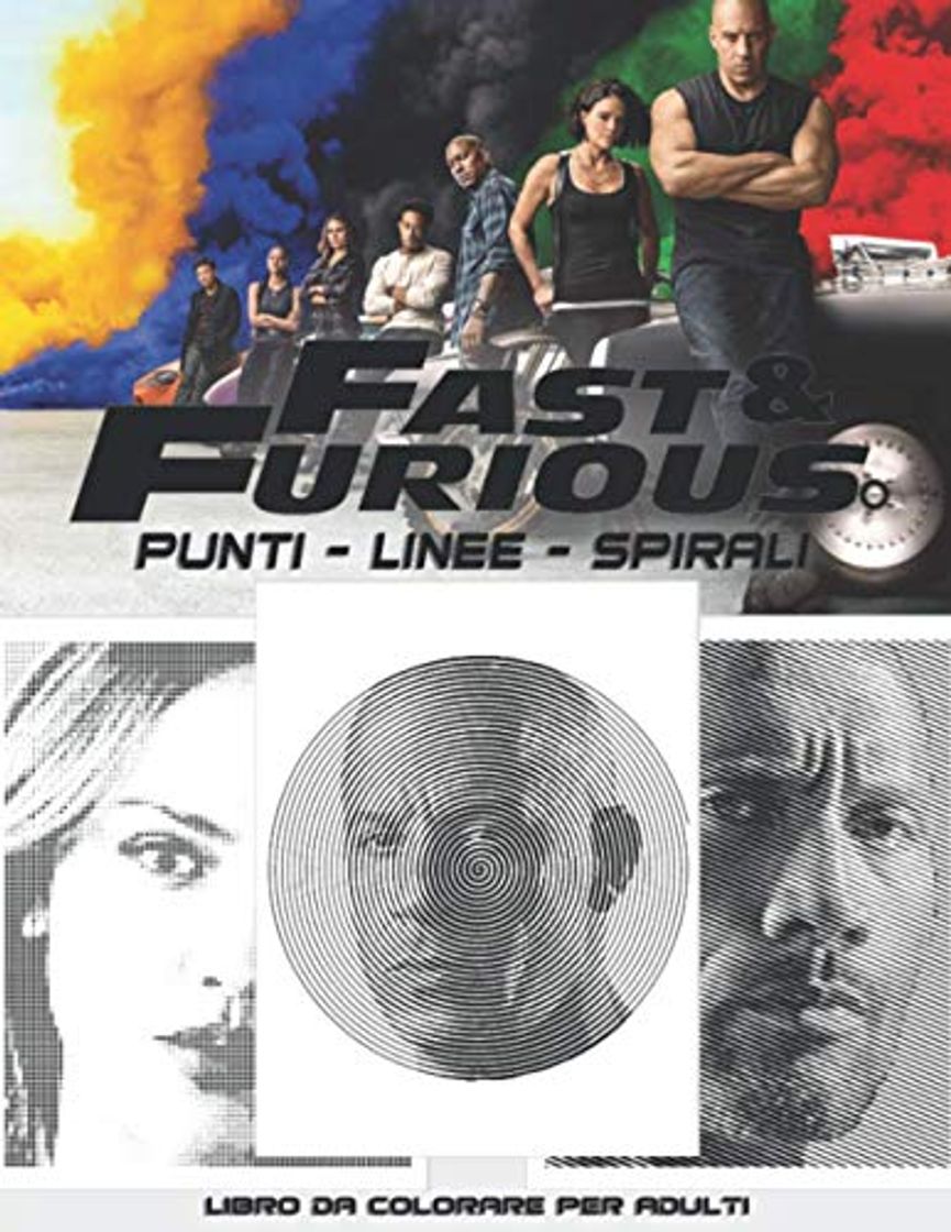 Book Fast and Furious Punti Linee Spirali: Libro da Colorare per Adulti