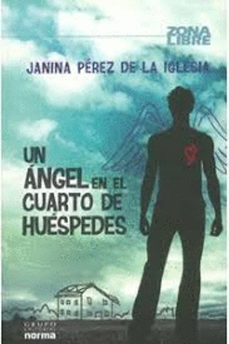 Libro UN ANGEL EN EL CUARTO DE HUESPEDES