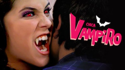 Chica Vampiro