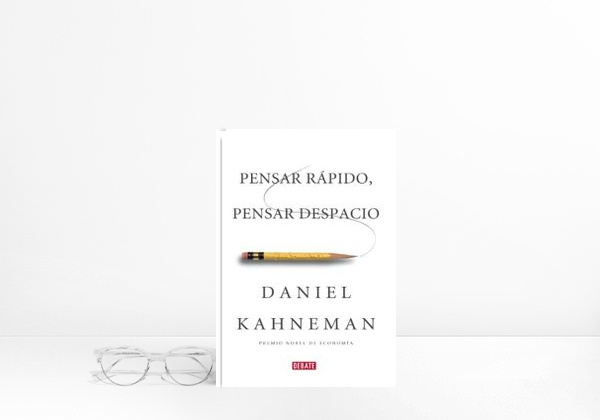 Pensar rápido, pensar despacio
