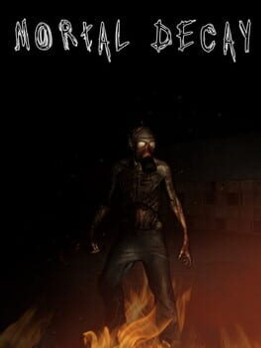 Mortal Decay