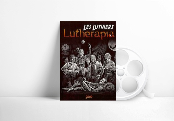 Filme Les Luthiers: Lutherapia