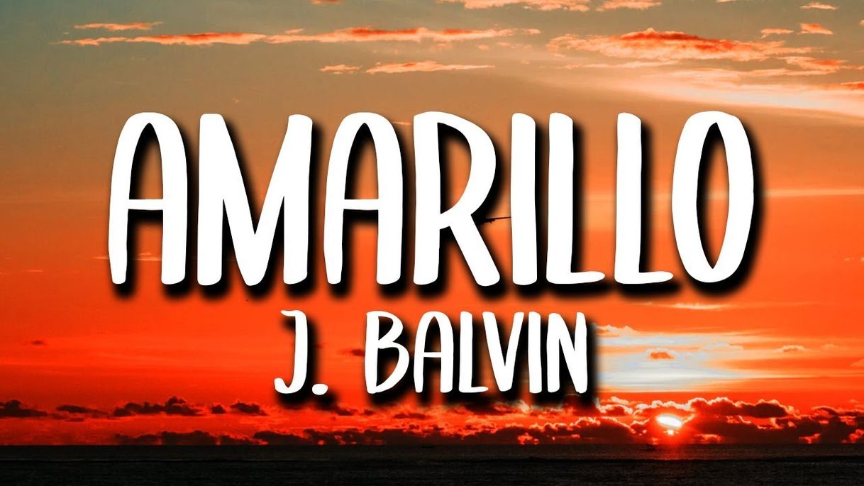 J Balvin - Amarillo (Letra/Lyrics) - YouTube