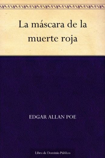 La máscara de la muerte roja