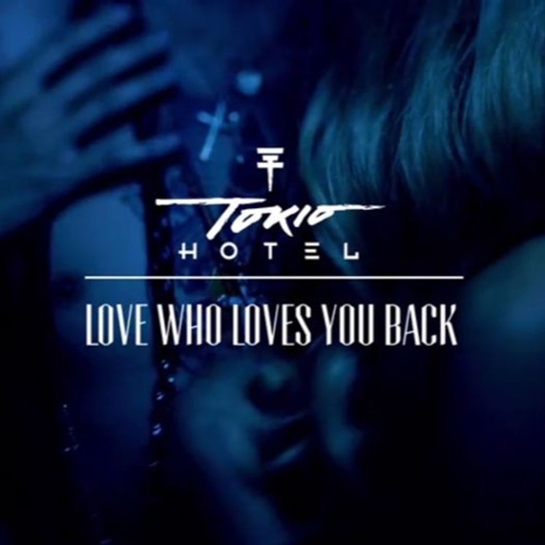 Canción Love who loves you back - Tokio Hotel 