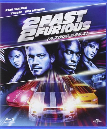 2 Fast 2 Furious